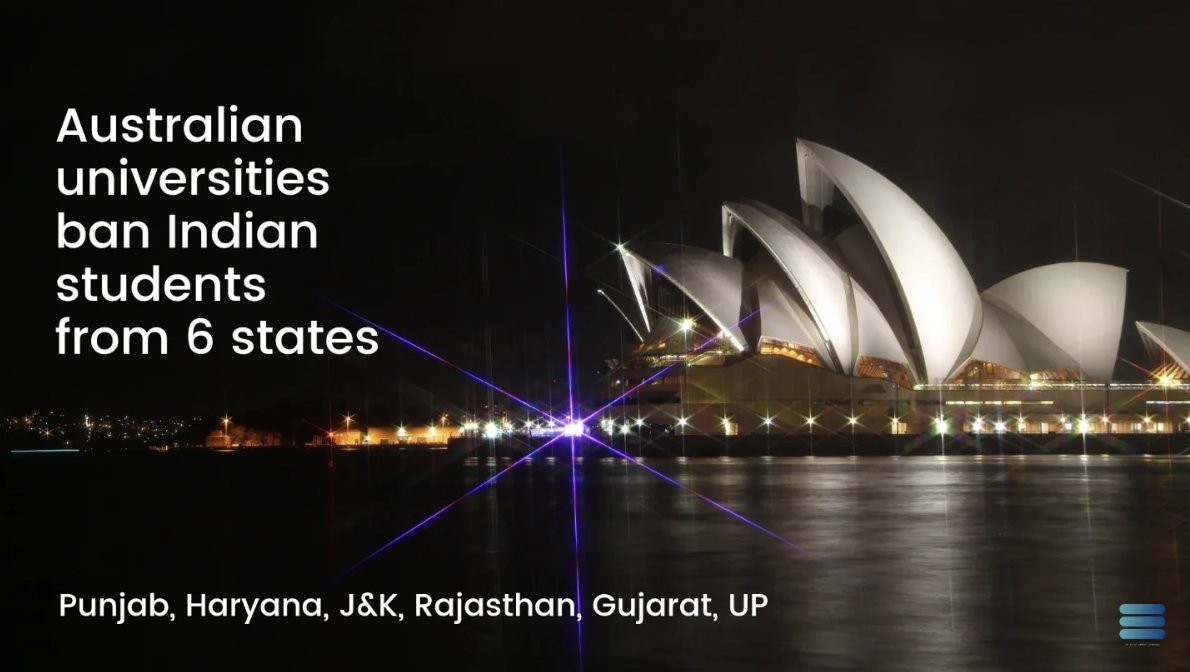 ऑस्ट्रेलिया ने 6 भारतीय राज्यों के Students Visa पर लगाया Ban! UP, गुजरात समेत ये राज्य प्रभावित!